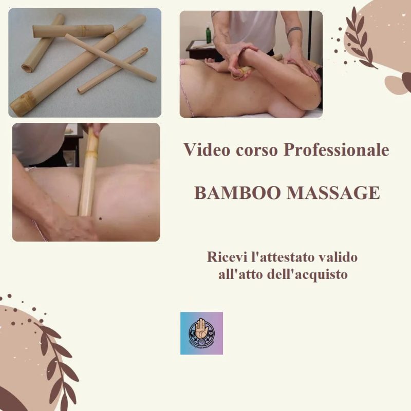 Video Corso Massaggio Bamboo Massage
